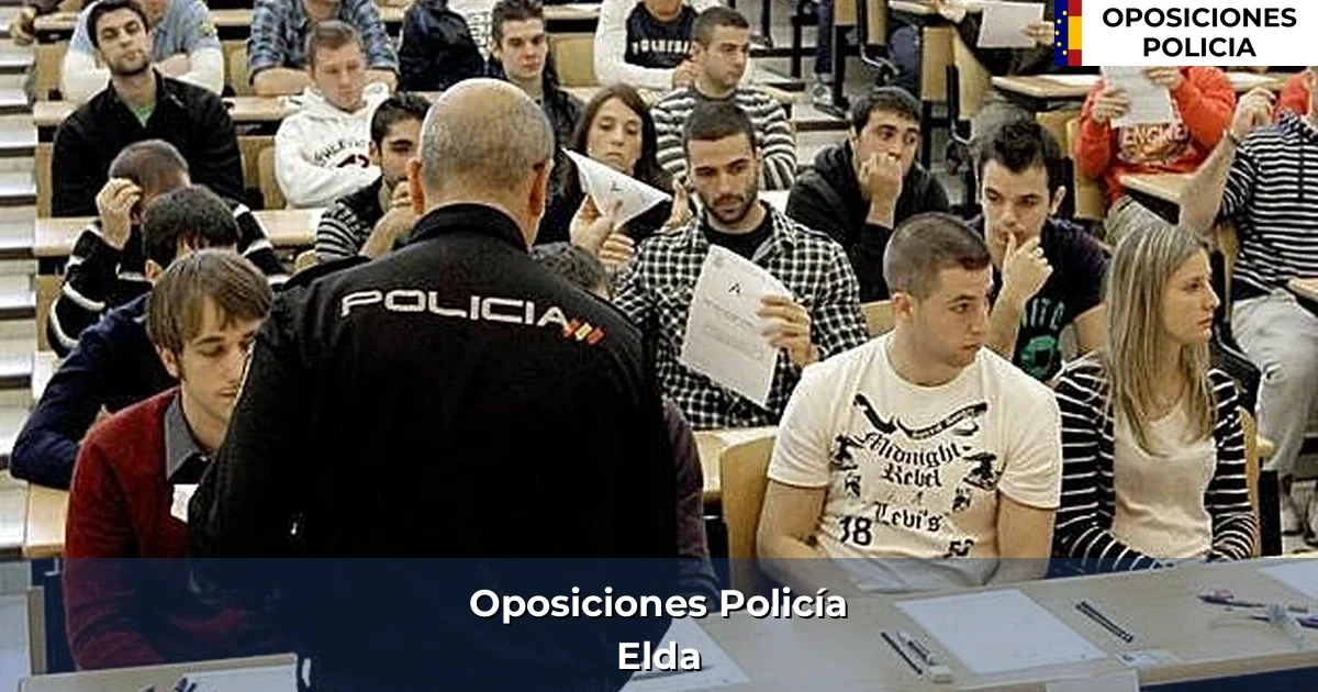Oposiciones policía en Elda
