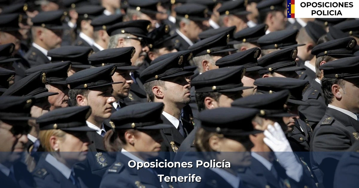 Oposiciones policía en Tenerife