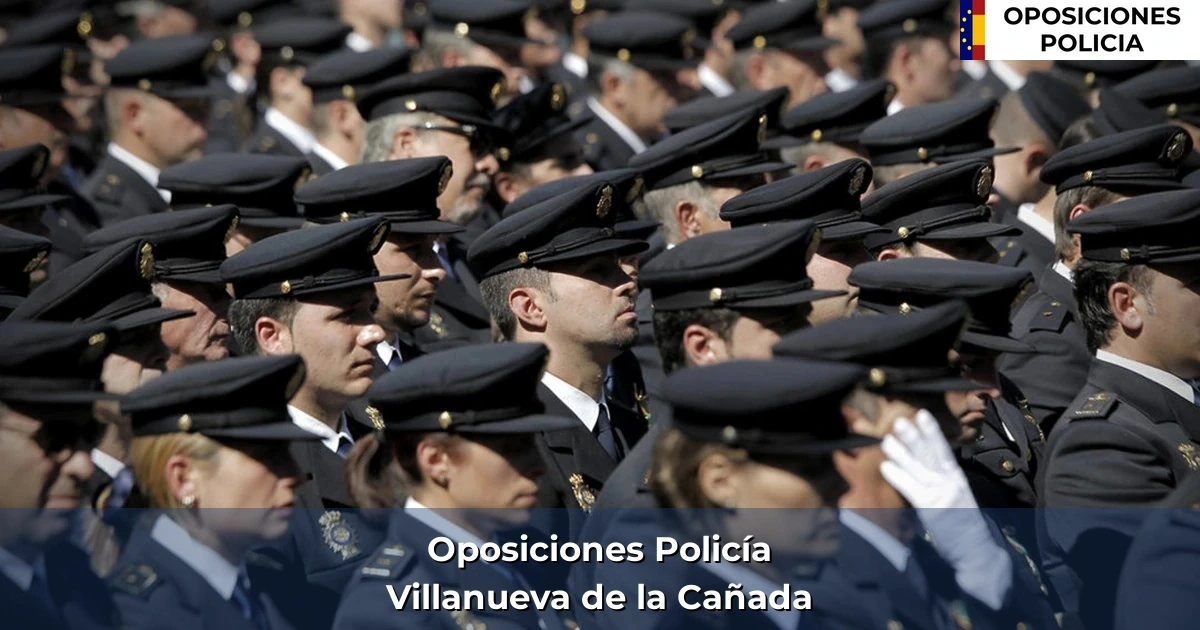 Oposiciones policía en Villanueva de la Cañada