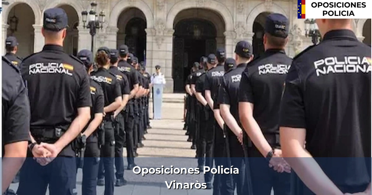 Oposiciones policía en Vinaròs